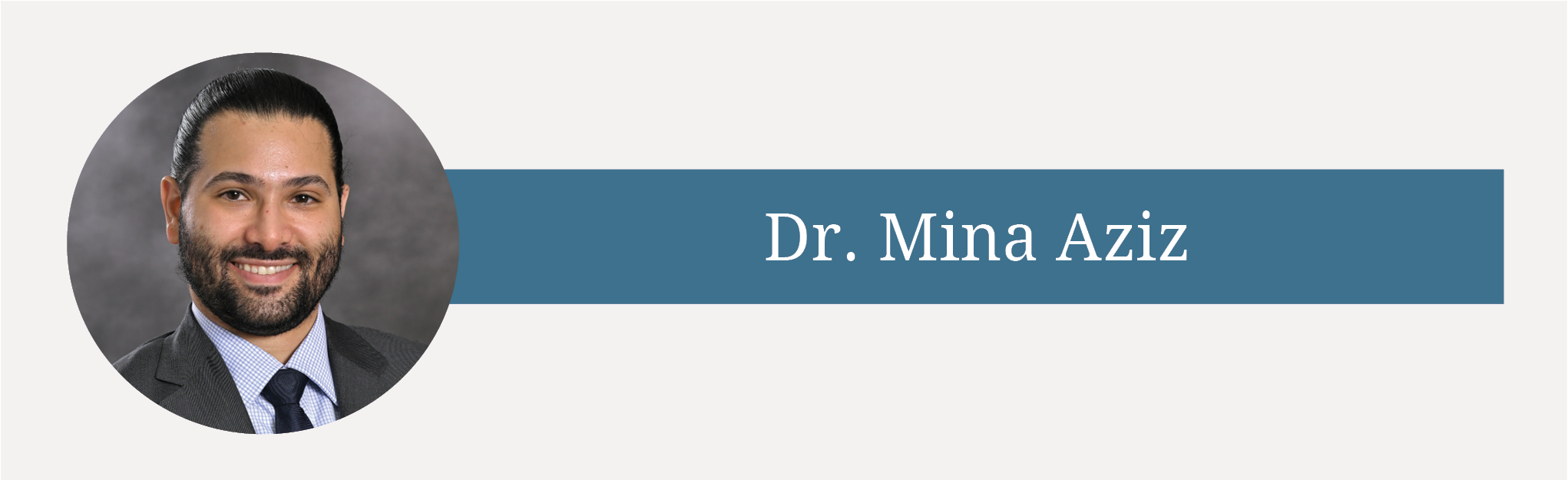 Dr. Mina Aziz Joins WPHPA Westchester Dermatology and Mohs Surgery