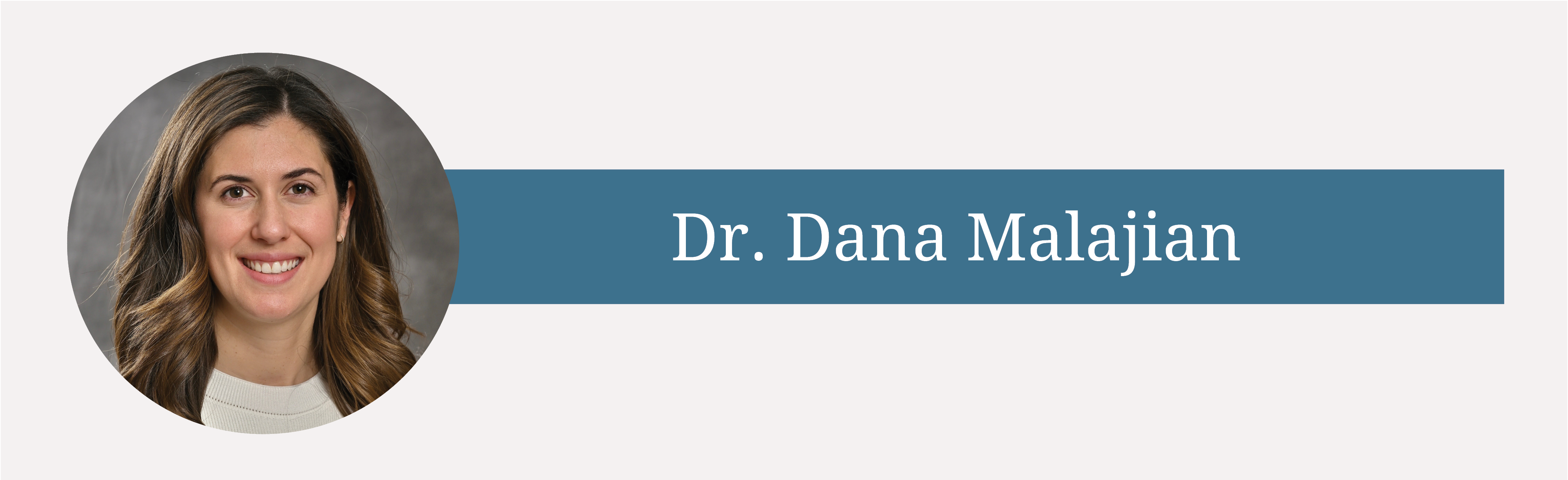 Scarsdale Medical Group Welcomes Dermatologist Dr. Dana Malajian